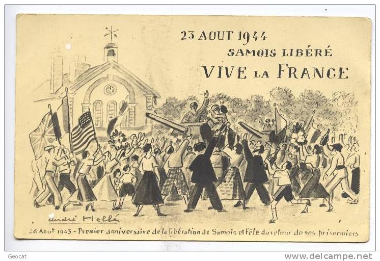 CPA 77 SAMOIS SUR SEINE Samois Liberé 26 Aout 1945 1er Anniversaire De La Liberation De Samois - Samois