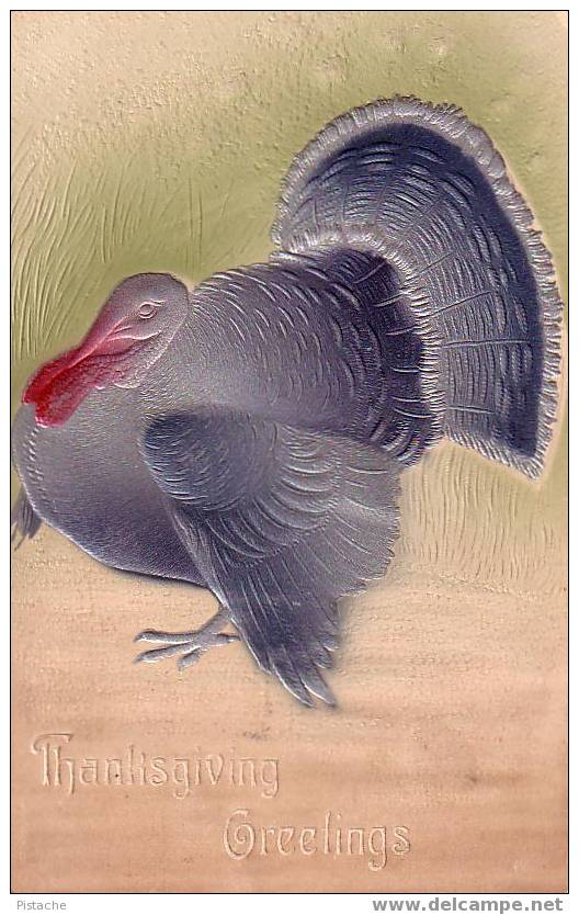 Original 1908 Card - Thanksgiving Greetings - Turkey - Embossed - Travelled - Thanksgiving