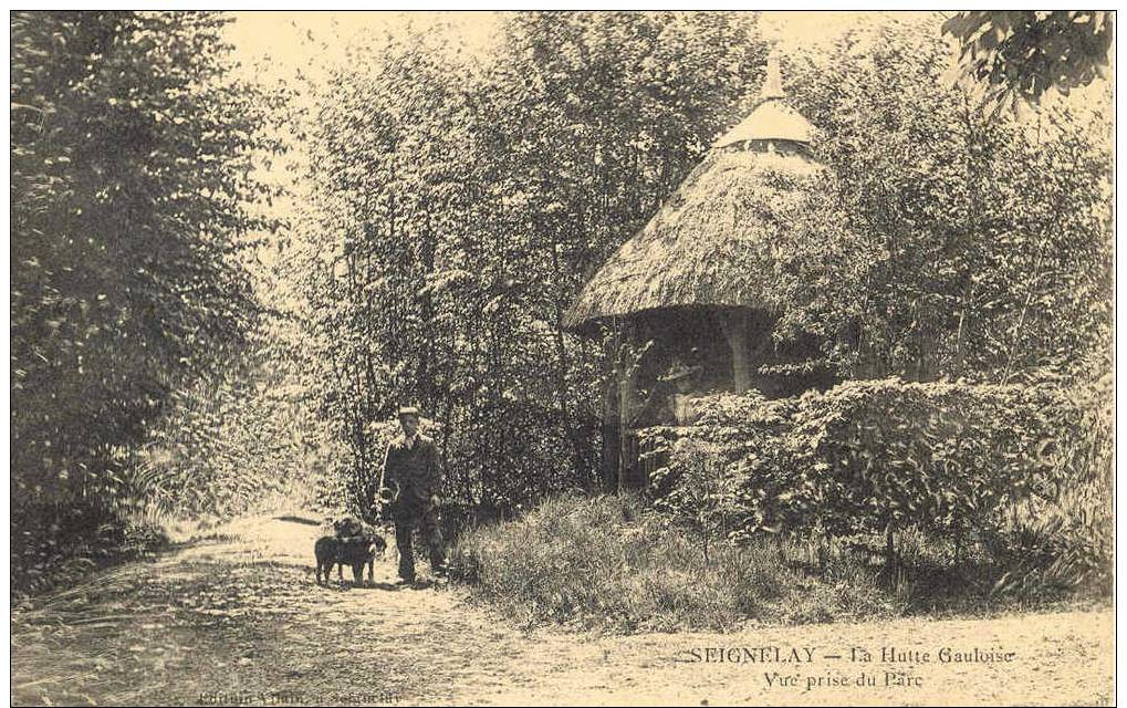 CP332 - SEIGNELAY - LA HUTTE GAULOISE - Seignelay