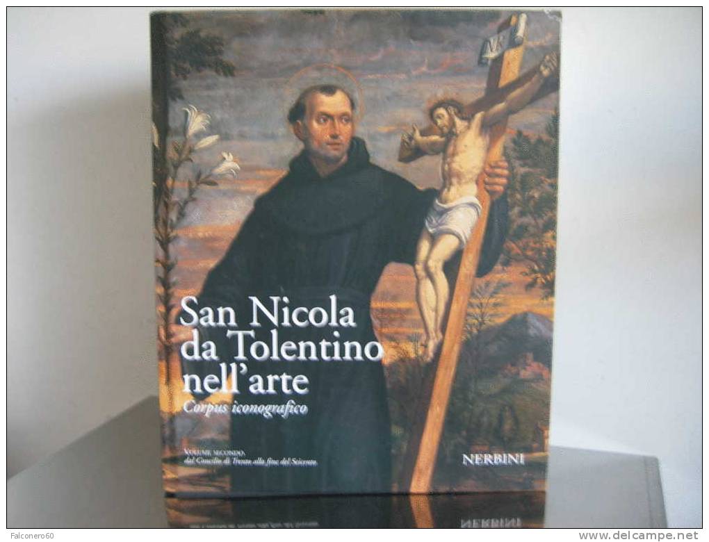 SAN  NICOLA  DA  TOLENTINO  NELL'ARTE - Corpus  Iconografico - Autres & Non Classés