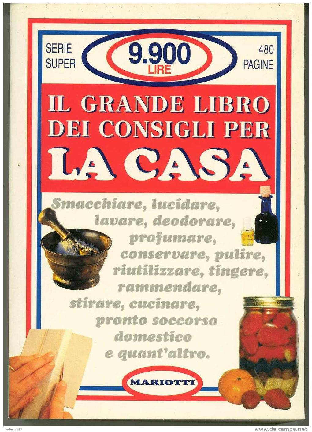 IL GRANDE LIBRO DEI CONSIGLI PER LA CASA ALINA RIZZI - House & Kitchen