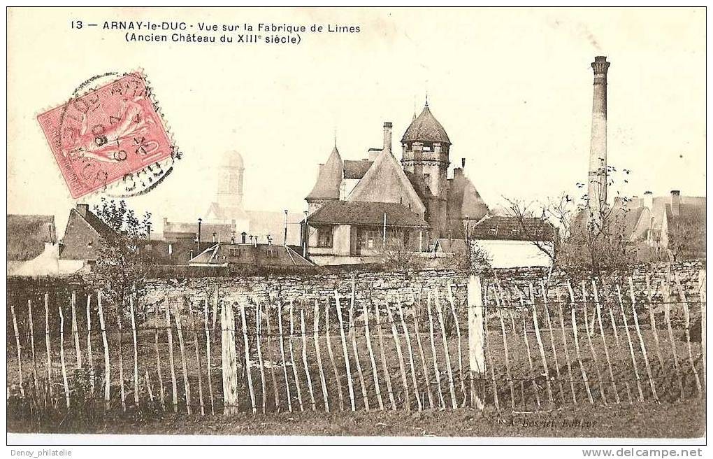 21/ ARNAY LE DUC / VUE SUR LA FABRIQUE DE LIMES - Arnay Le Duc