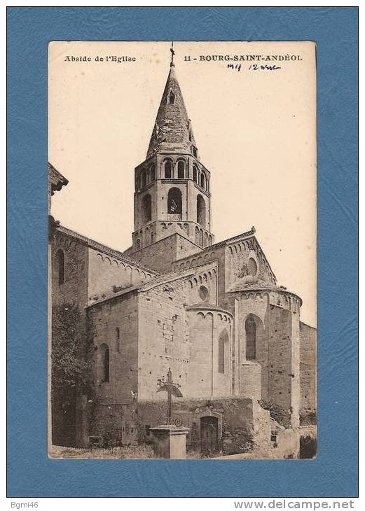 *  CPA..( 07 ) : BOURG-SAINT-ANDEOL - Abside De L´Eglise - Bourg-Saint-Andéol