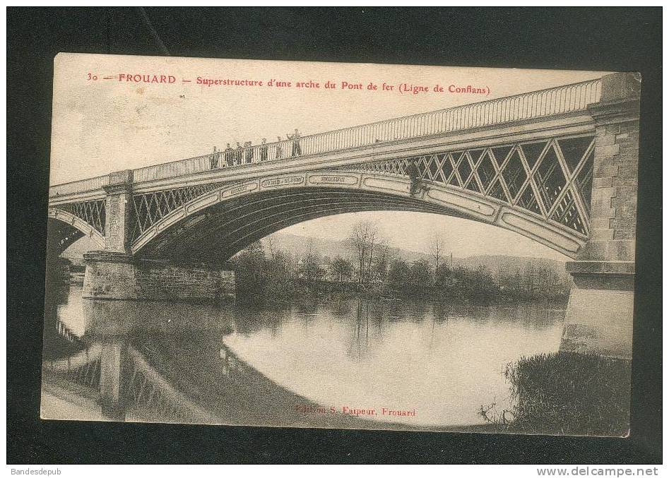 Frouard (54) - Superstructure D'une Arche Du Pont De Fer ( Ligne De Conflans ) ( Chemin De Fer Animée Ouvrier Cheminot ) - Frouard