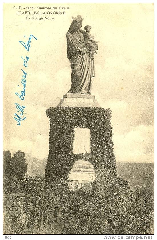 2526 - Environs Du Havre - Graville Sainte Honorine - La Vierge Noire - Graville