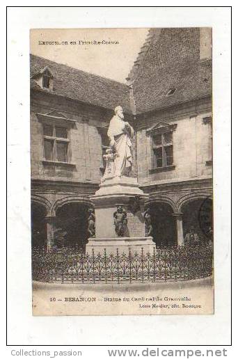 Cp, 25, Besançon, Statue Du Cardinal Granvelle, Voyagée 1910 - Besancon