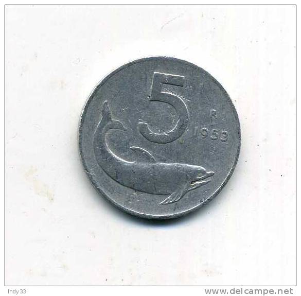 - ITALIE . 5 L. 1953 - 5 Liras