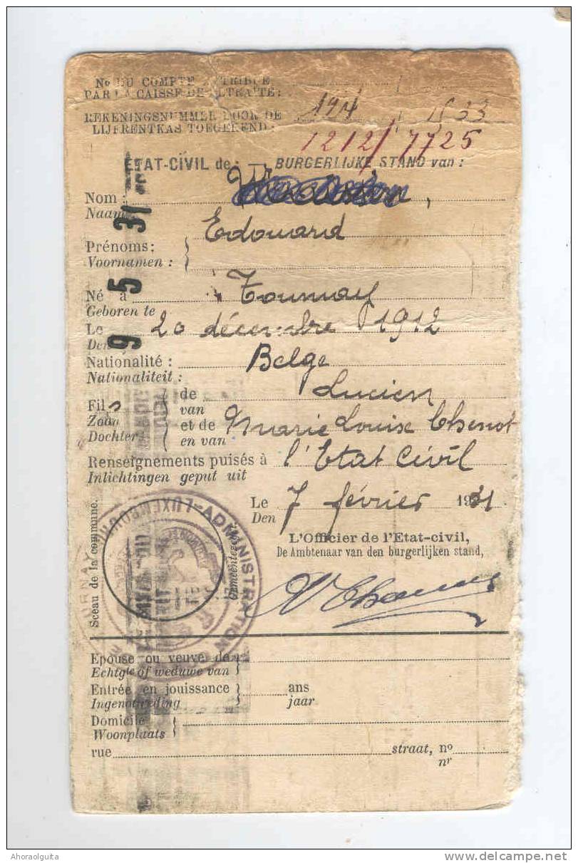 Carte Caisse De Retraite NEUFCHATEAU 1931 - Cachet De La Commune De TOURNAY Luxembourg Au Verso  --  OO/026 - Dépliants De La Poste