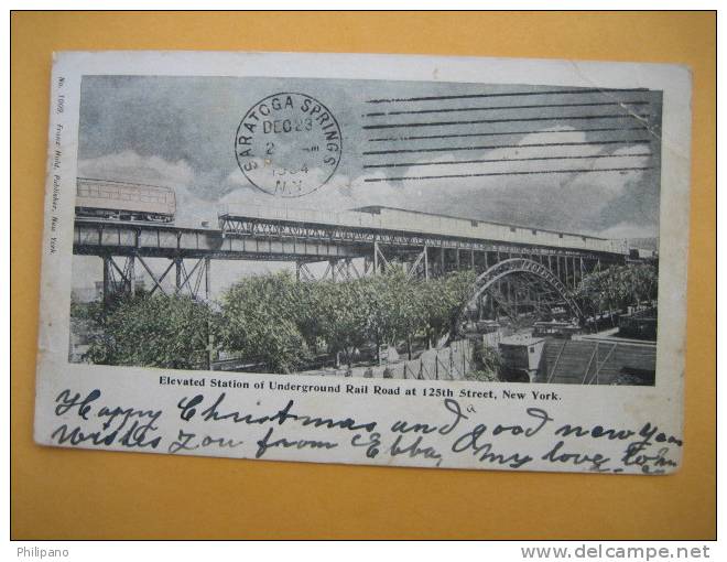 Elevated Station Of Underground Rail Road At 125 Th Street 1904 Cancel  Upper Left Creases - Ouvrages D'Art