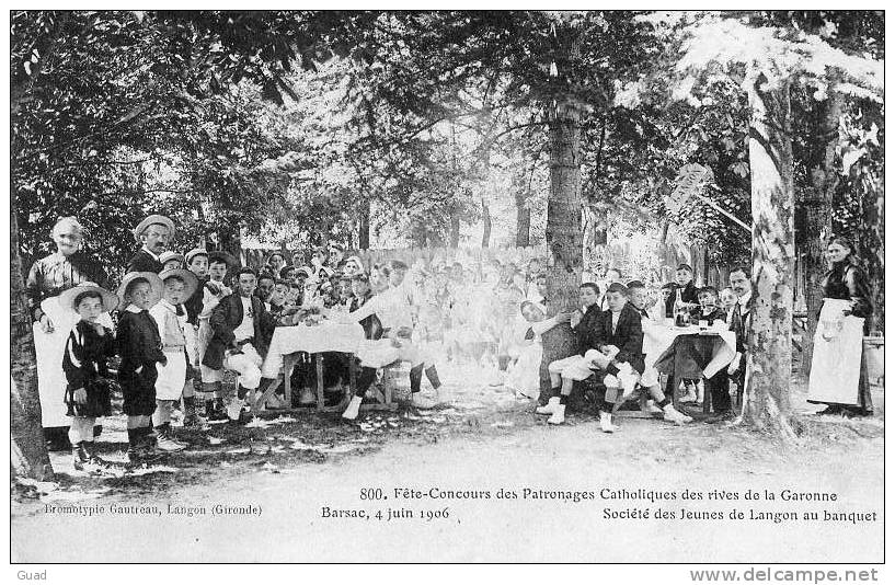 BARSAC - 1906 FETES-CONCOURS DES PATRONAGES CATHOLIQUES LES JEUNES DE LANGON - Autres & Non Classés