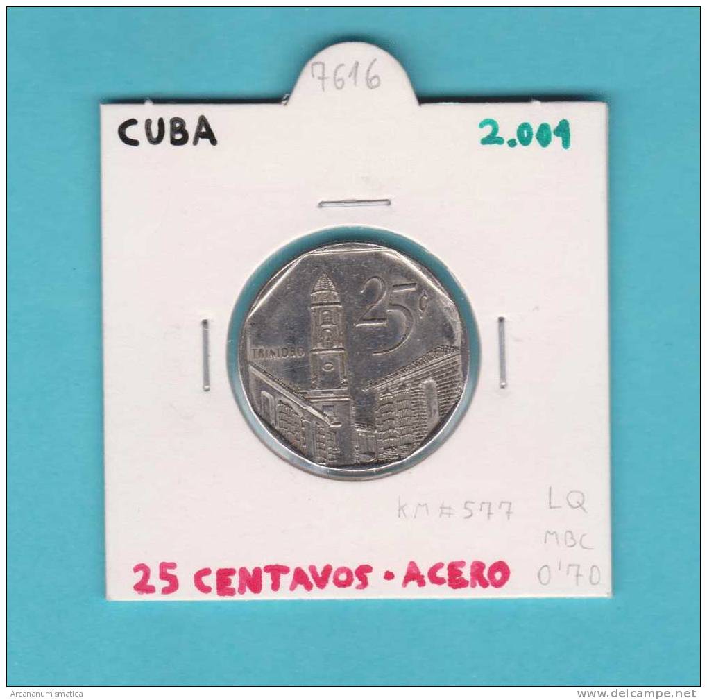 CUBA  25  CENTAVOS  2.001   ACERO  KM#577  MBC/VF   DL-7616 - Cuba