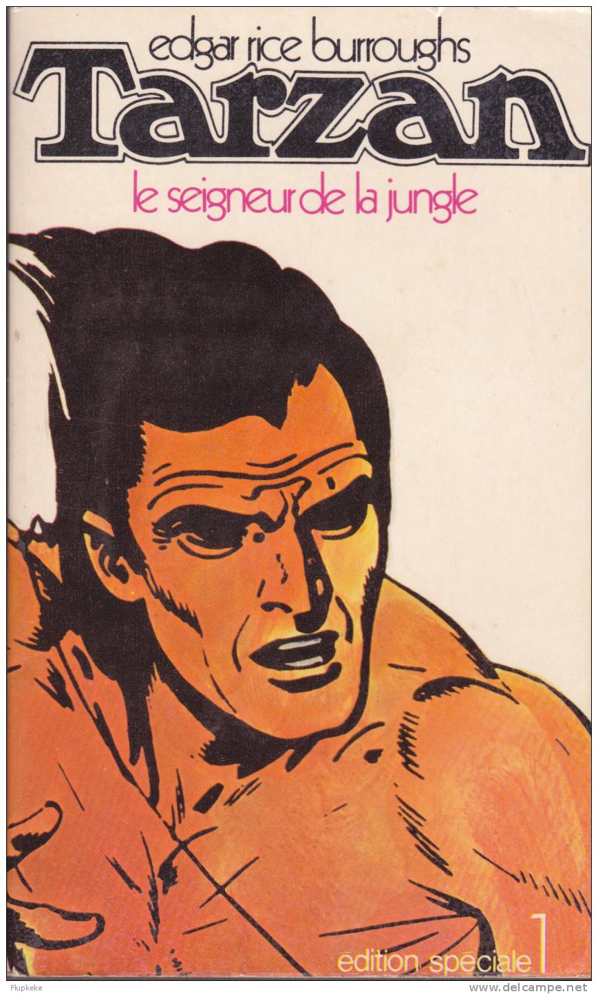 Édition Spéciale Tarzan 01 Le Seigneur De La Guerre Edgar Rice Burroughs Denoël 1970 - Denoël