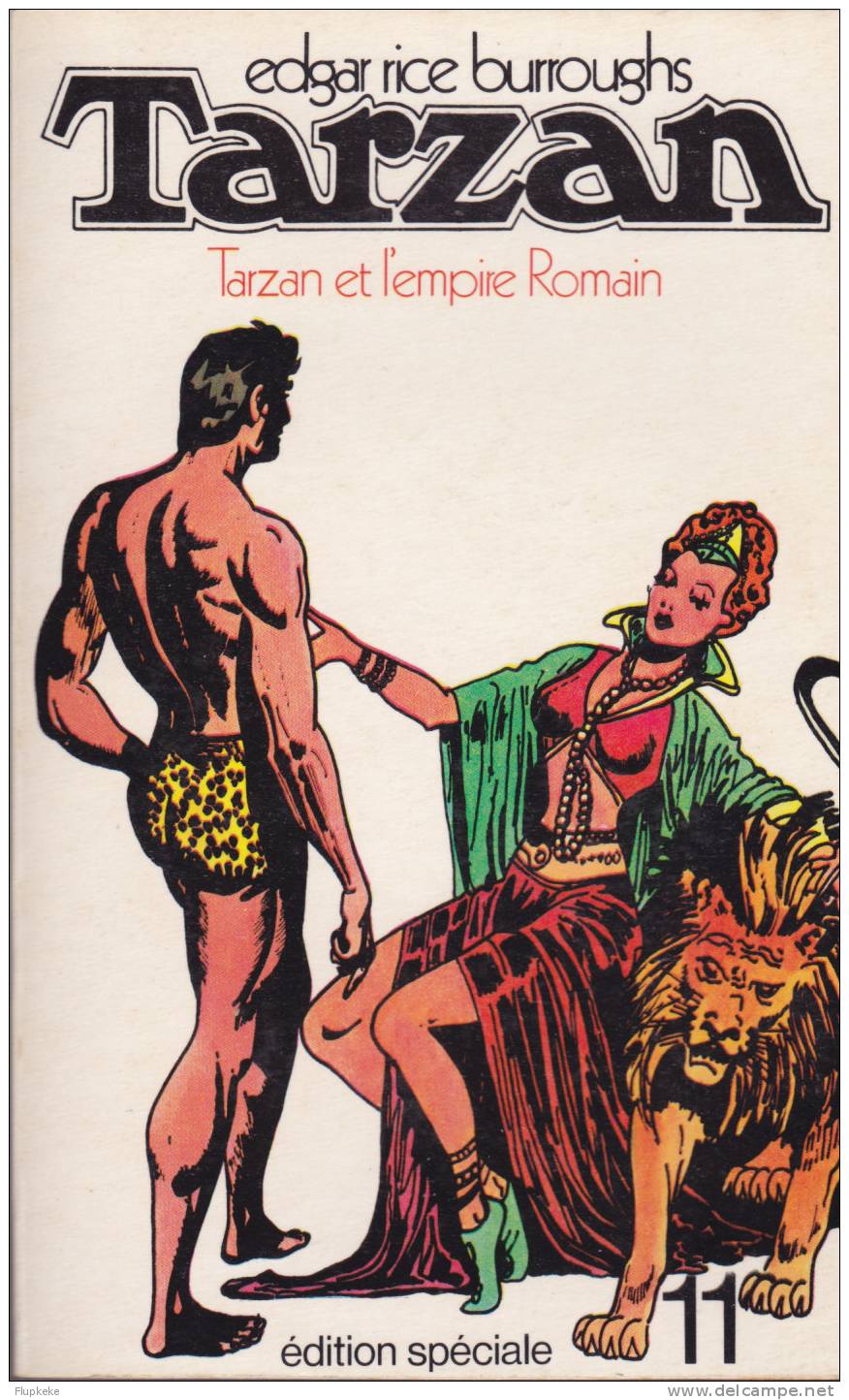 Édition Spéciale Tarzan 11 Tarzan Et L´Empire Romain Edgar Rice Burroughs Denoël 1971 - Denoël