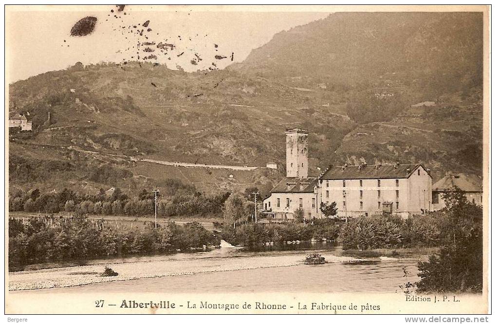 CPA ALBERTVILLE. La Montagne De Rhonne, La Fabrique De Pates Alimentaires Pontanet - Albertville