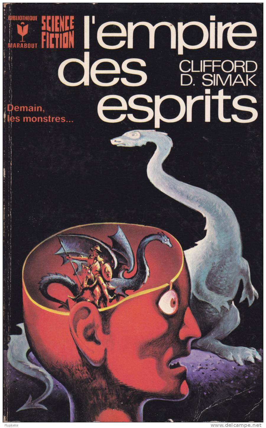 Bibliothèque Marabout 430 L´Empire Des Esprits Clifford Donald Simak 1973 - Marabout SF