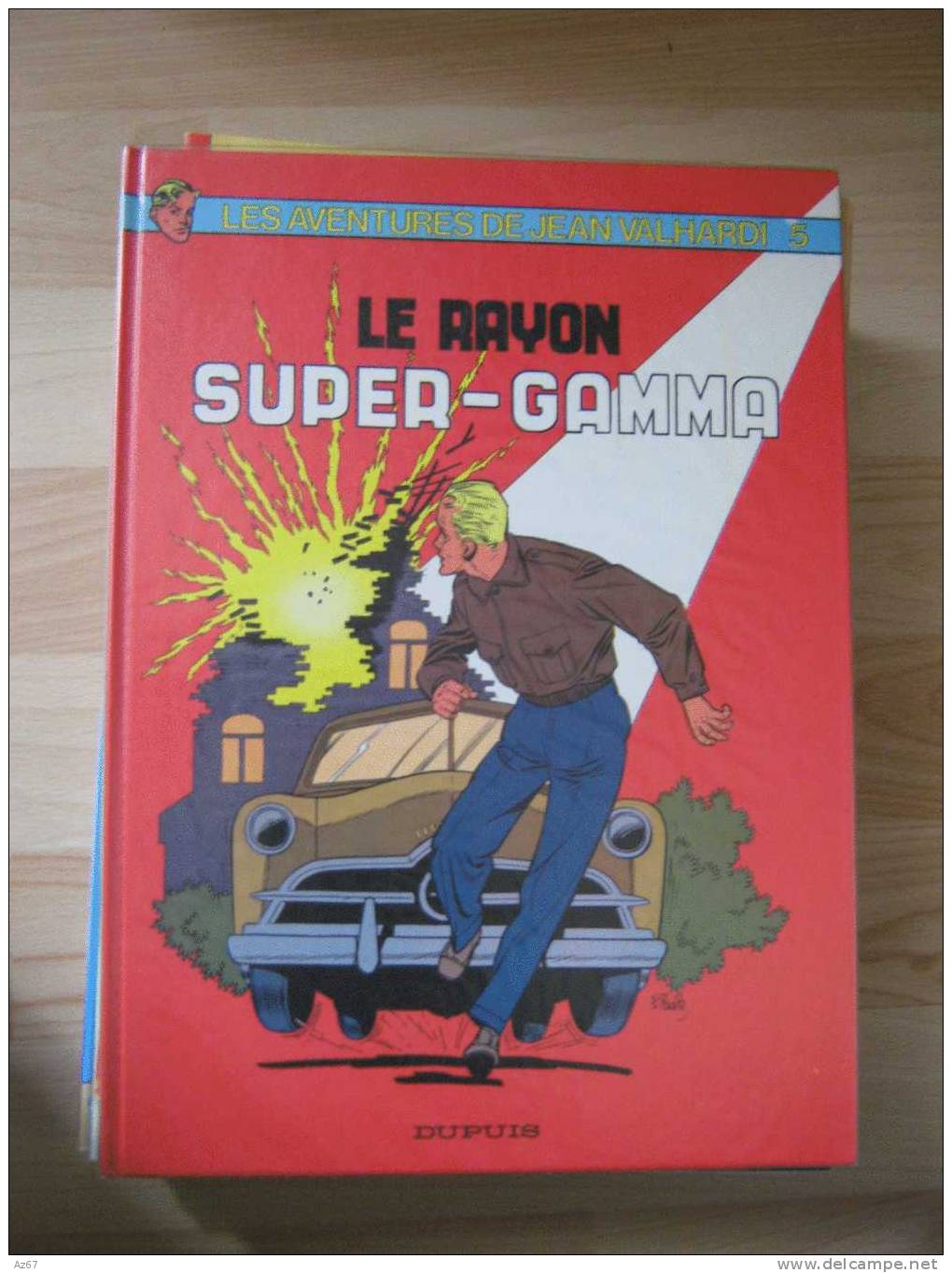 JEAN VALHARDI Tome 5 : LE RAYON SUPER GAMMA / PAAPE - Other & Unclassified