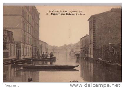 FRANCE: NEUILLY-Sur-Seine :Crue De La Seine:30/01/1910.Rue Soyer.Verso:Grand Restaurant Reneaux.Non écrite. - Floods
