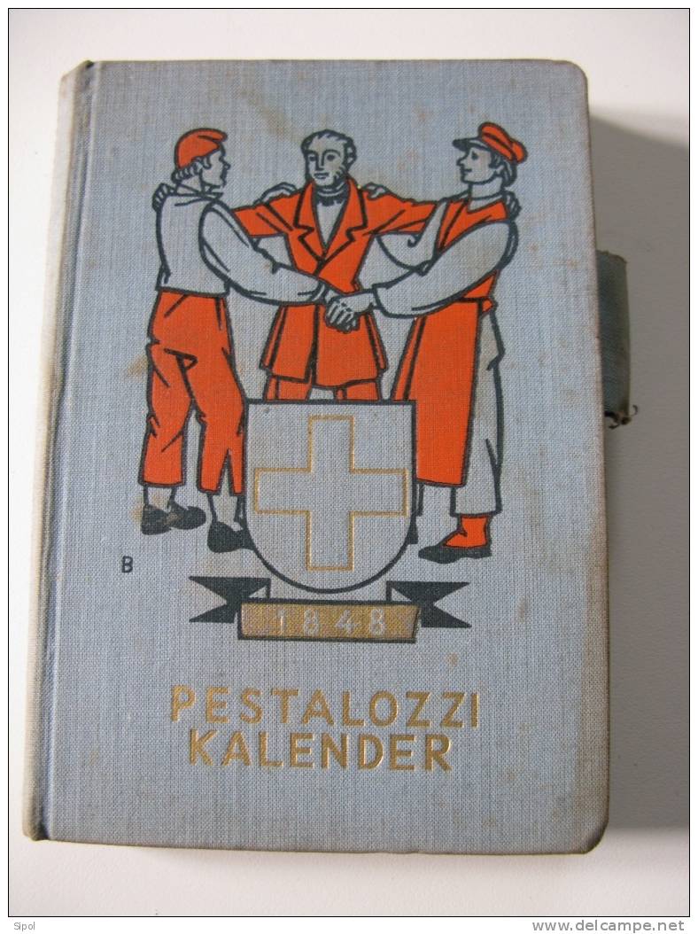 Pestalozzi Kalender ( Calendrier Ou Plutôt Agenda ) Marqué 1848 Sur La Couverture Mais En Fait De 1948 - Petit Format : 1941-60