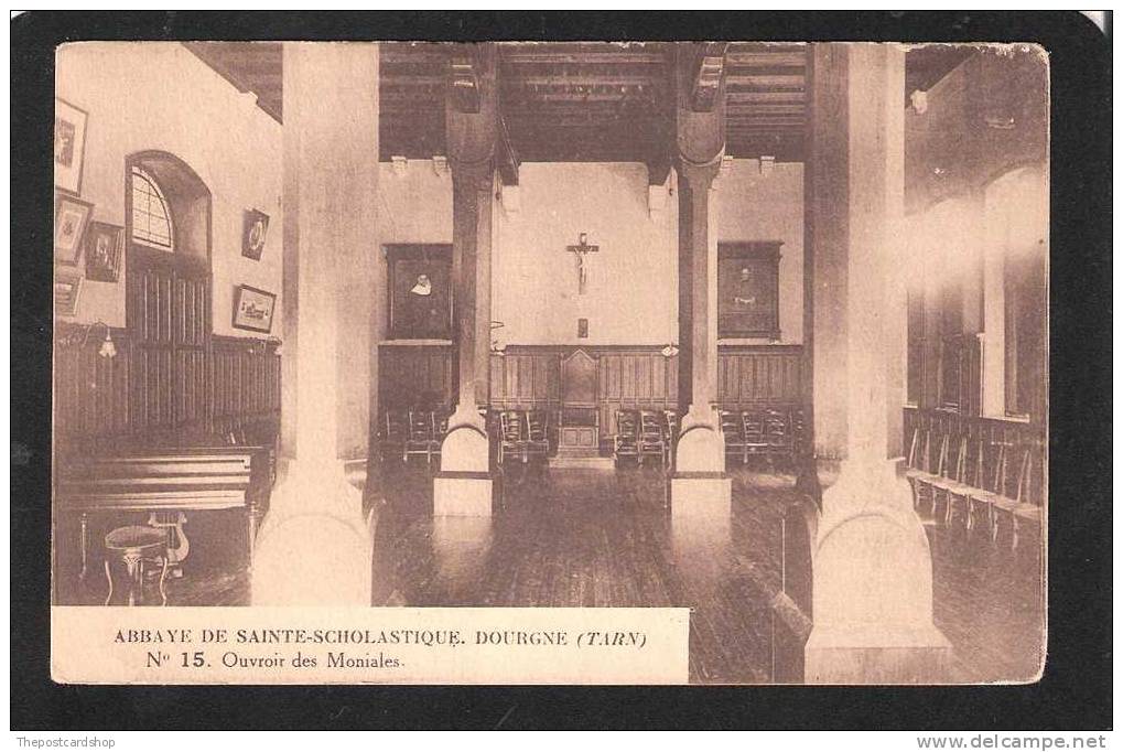 CPA 81 DOURGNE Abbaye De Sainte Scholastique  DOURGNE TARN No.15 OUVROIR DES MONIALES - Dourgne