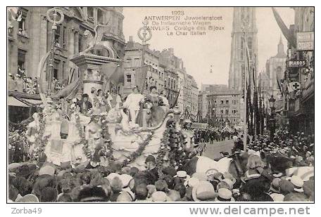 ANVERS ANTWERPEN Cortège Des Bijoux 1923 Le Char Italien - Antwerpen