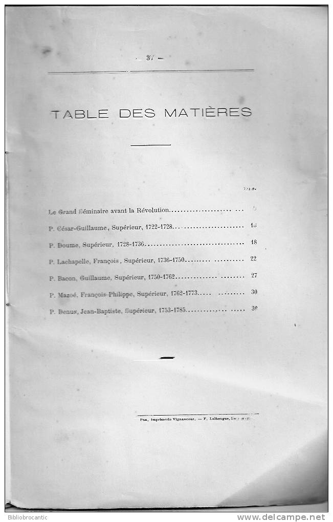 LE GRAND SEMINAIRE DE BAYONNE AVANT LA REVOLUTION - 1722-1792 - Par L´ABBE P. SOUBIELLE En 1886 - Baskenland