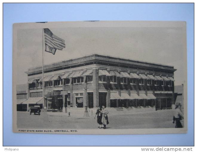 Greybull Wy   First State Bank Vintage      Border  INK Stain Top - Banks