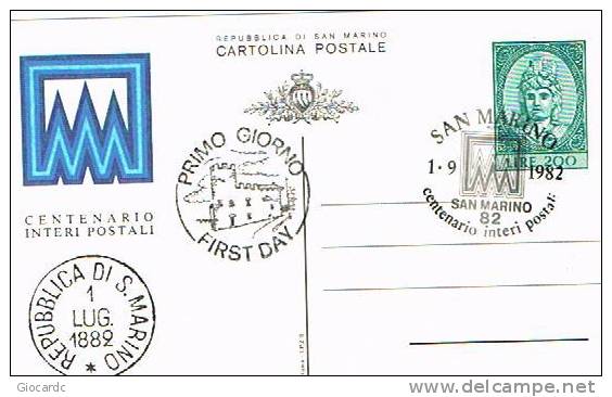 SAN MARINO -  SASS.40 CARTOLINA  POSTALE -  FDC 1982 100^ ANNIV. PRIMI INTERI POSTALI LIRE 200  - 1^ GIORNO - RIF. 10006 - Entiers Postaux