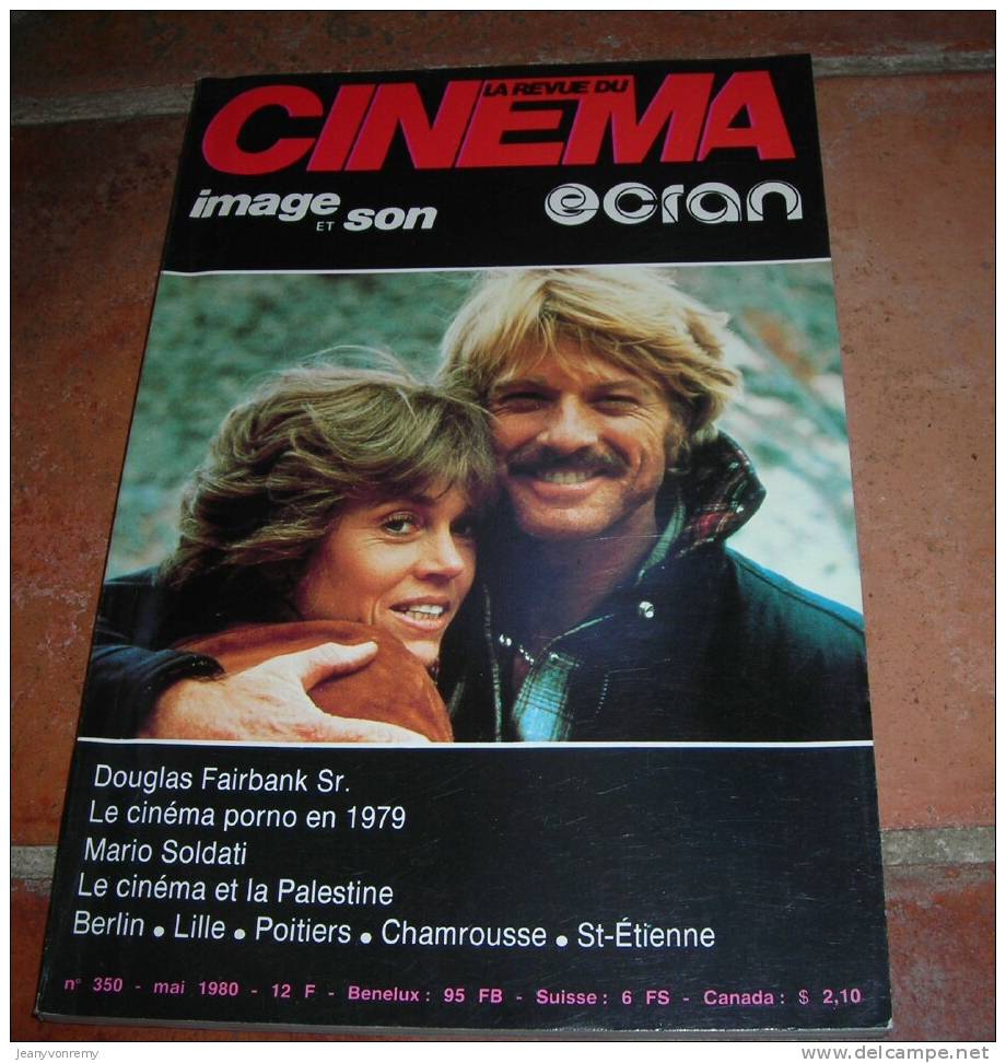 Image Et Son - La Revue Du Cinéma - N°350 -  Mai 1980. - Cinéma