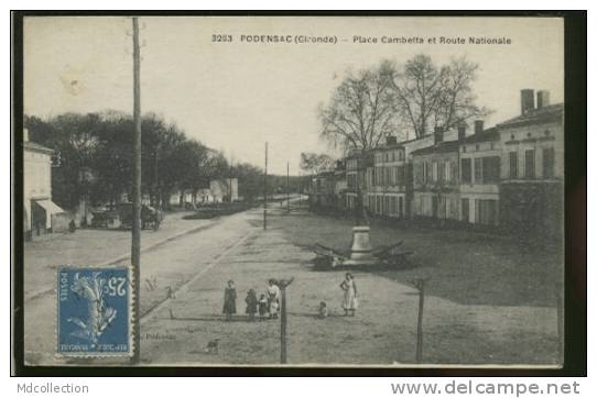 33 PODENSAC /      Place Gambetta Et Route Nationale      / - Altri & Non Classificati