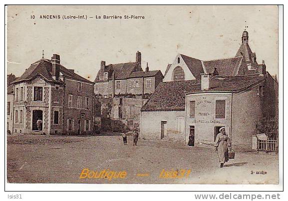 Dép 44 - RF19292 - Ancenis - La Barrière Saint Pierre - état - Ancenis