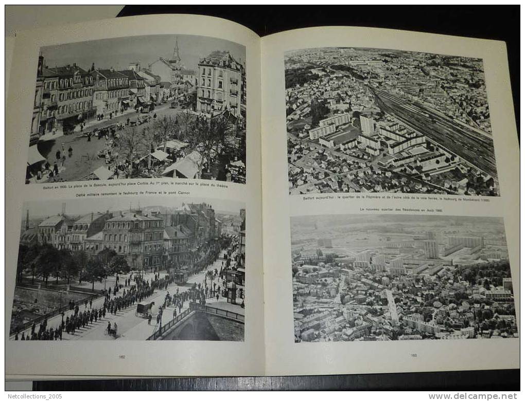 BELFORT ET SON TERRITOIRE 20 SIECLE ET 103 JOURS D´HISTOIRE - PAR ANDRE MONNIER - GUERRE DE 1870-1871 ETC........ - Franche-Comté