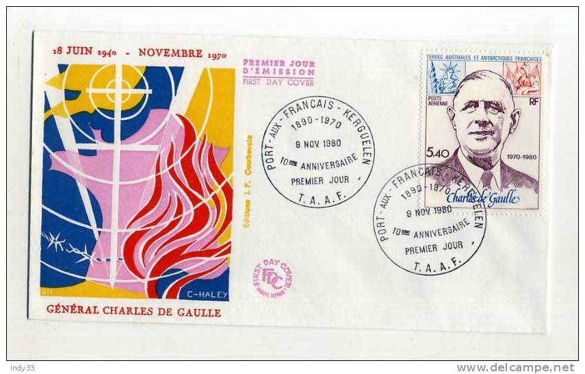 - FRANCE T.A.A.F. . ENVELOPPE FDC CHARLES DE GAULLE . CACHET 1er JOUR PORT-AUX-FRANCAIS-KERGUELEN . 9/11/80 - FDC