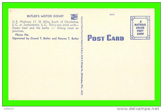 JACKSONBORO,  SC - BUTLER´S MOTOR COURT - E.C. KROPP CO - - Other & Unclassified