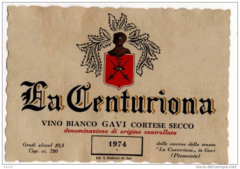 Etichetta  Vino " LA CENTURIONA  Bianco Secco -  Cantina Della Tenuta Centuriona  "  Gavi (AL) - Italia / Italy - Other & Unclassified