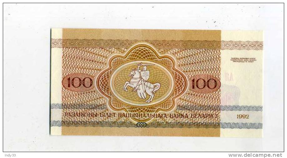 - BELARUS . 100 R. 1992 - Bielorussia