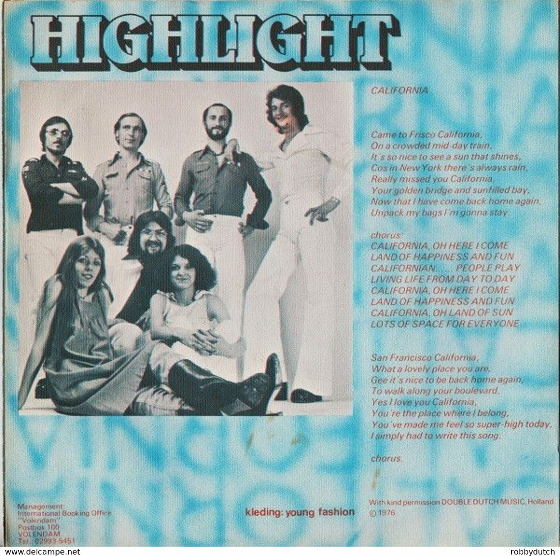 * 7" *  HIGHLIGHT - CALIFORNIA (Nederpop 1977) - Disco, Pop