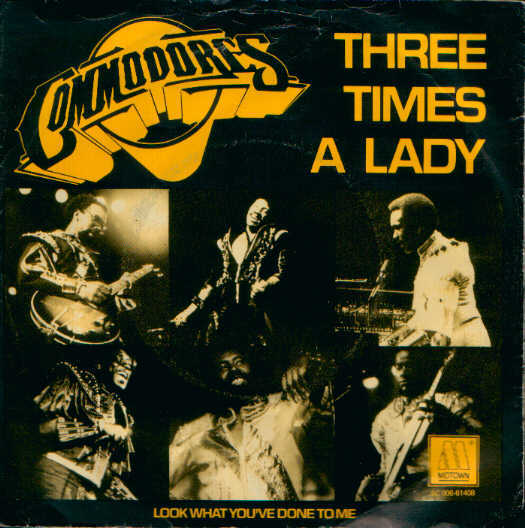 * 7" *  COMMODORES - THREE TIMES A LADY (Holland 1975) - Soul - R&B