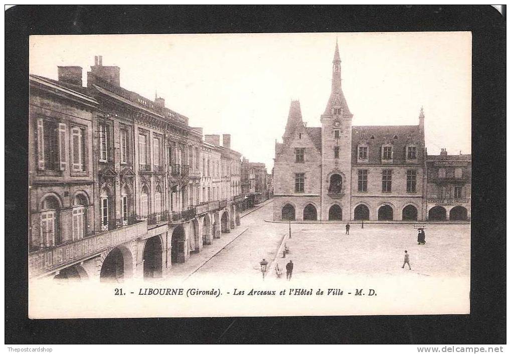 CPA 33 LIBOURNE - No.21 Les Arceaux Et L Hotel De Ville M.D. GIRONDE - Libourne