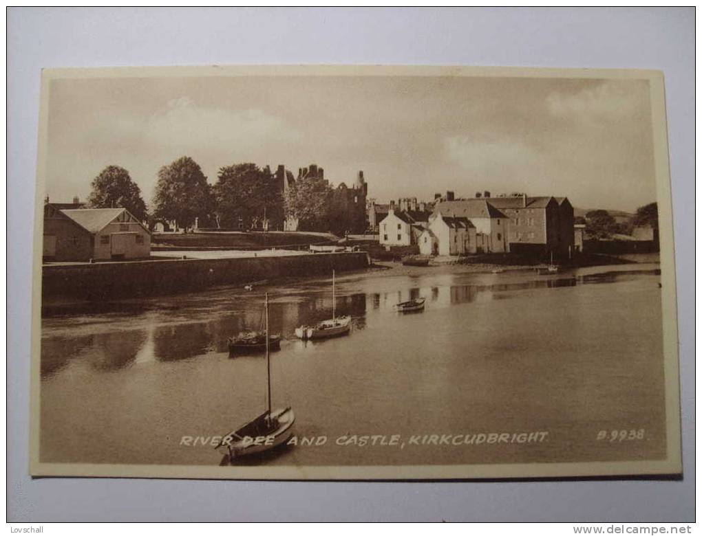 Kirkcudbright. -  River Dee And Castle. - Dumfriesshire