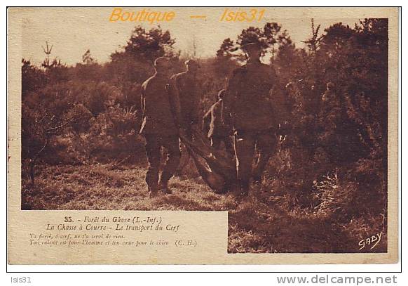 Dép 44 - Chasse à Courre - RF19502 - Le Gavre - Forêt - Transport Du Cerf  état - Le Gavre