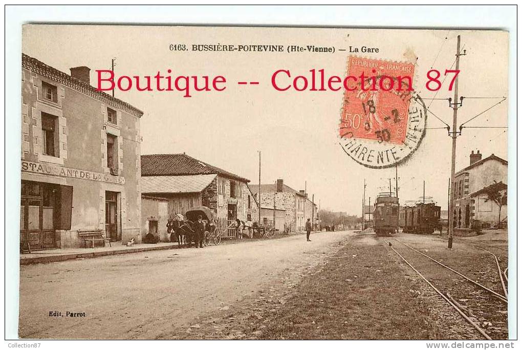 87 - BUSSIRE POITEVINE - GARE Des TRAMWAYS - TRAM - TRAMWAY - DOS VISIBLE - Bussiere Poitevine