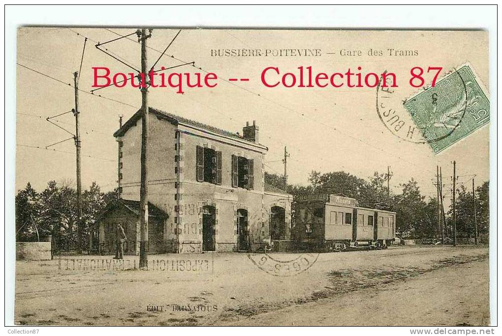 87 - BUSSIRE POITEVINE - GARE Des TRAMWAYS - TRAM - TRAMWAY - DOS VISIBLE - Bussiere Poitevine