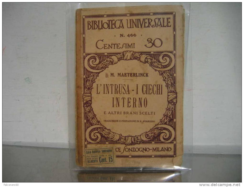 M.Maeterlink:  L'INTRUSA - I  CIECHI  -  INTERNO - Old Books