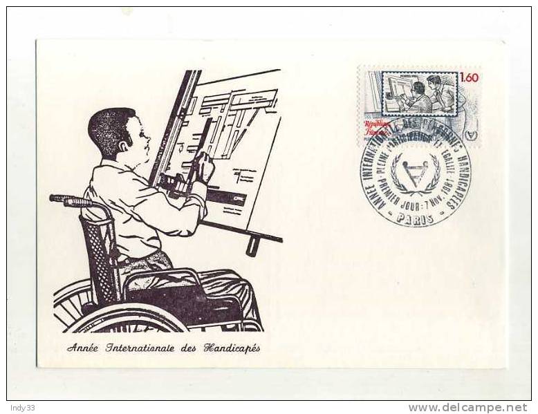 - FRANCE . FDC JOURNEE INTERNATIONALE DES HANDICAPES  . CACHET 1ER JOUR PARIS 7/11/81 - Handicaps