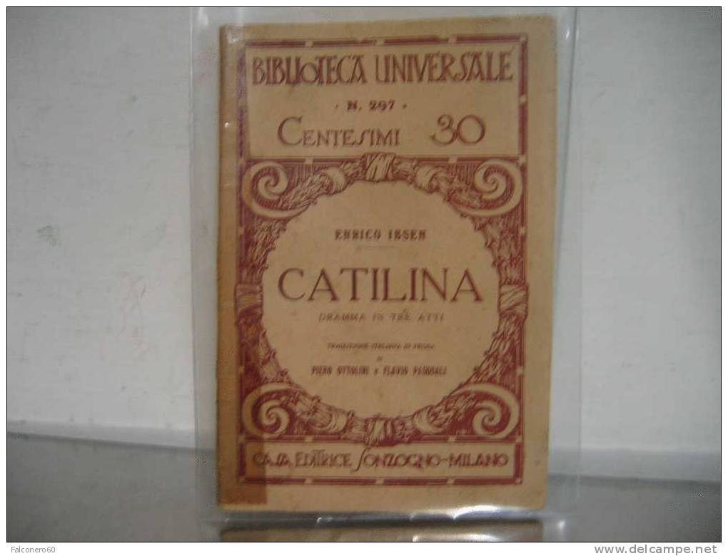 Enrico  Ibsen:  CATILINA - Livres Anciens