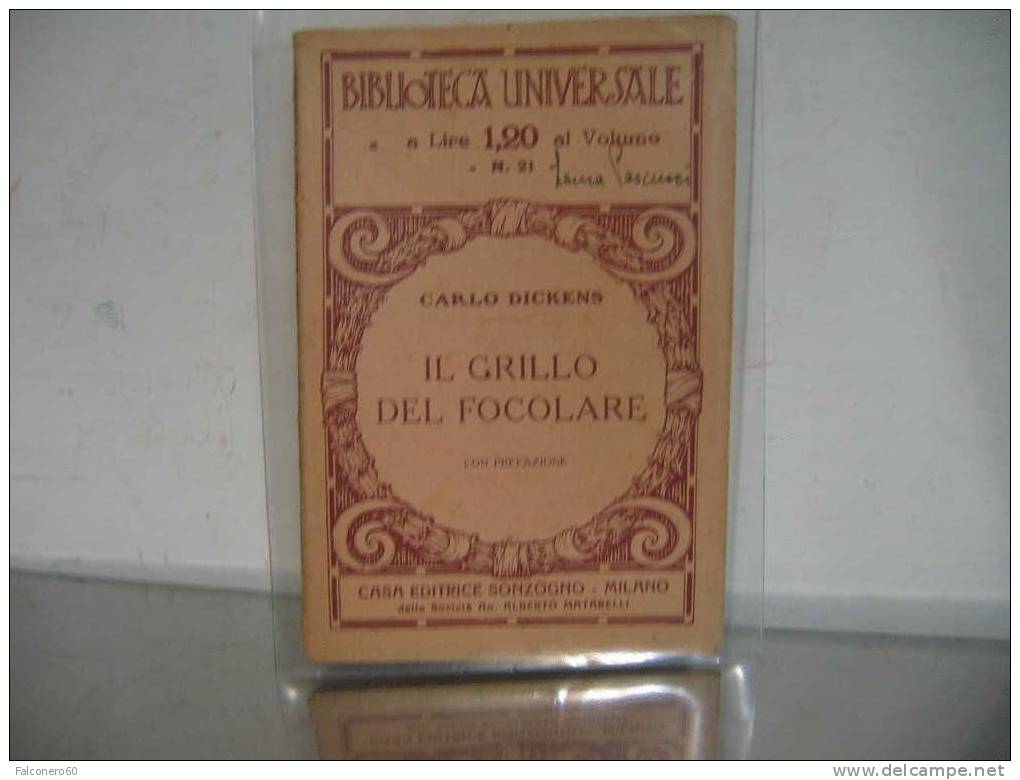 Carlo  Dickens:  IL  GRILLO  DEL  FOCOLARE - Livres Anciens