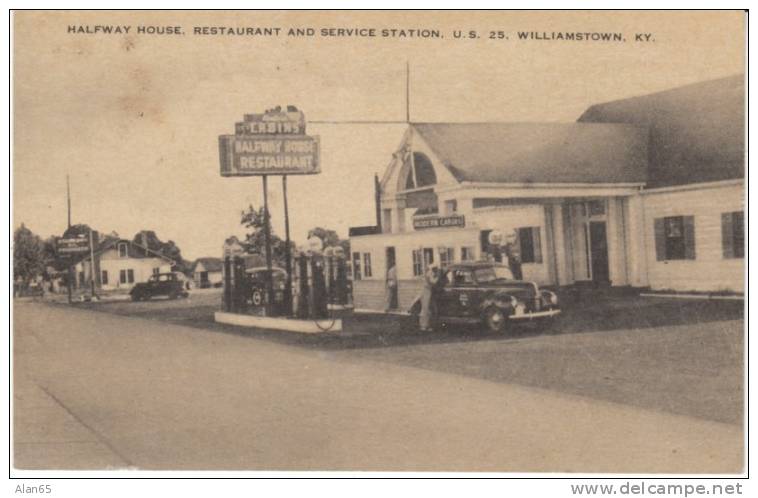Halfway House Restaurant Gas Station Cabins, Williamstown KY On C1940 Vintage Postcard - American Roadside