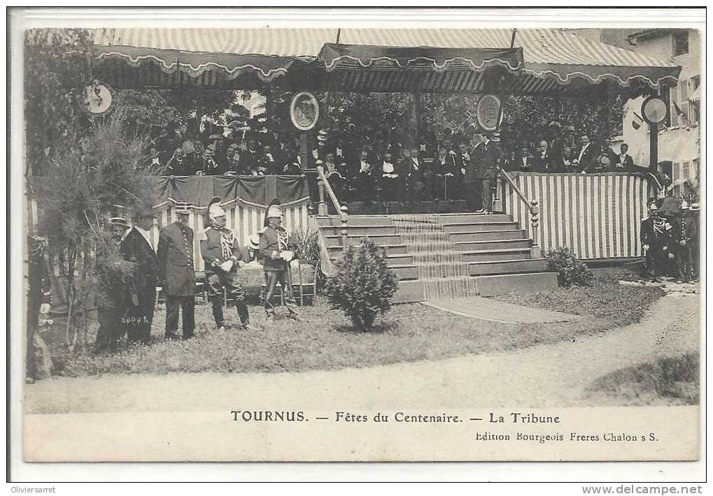 Tournus   Fetes Du Centenaire  La Tribune - Autres & Non Classés