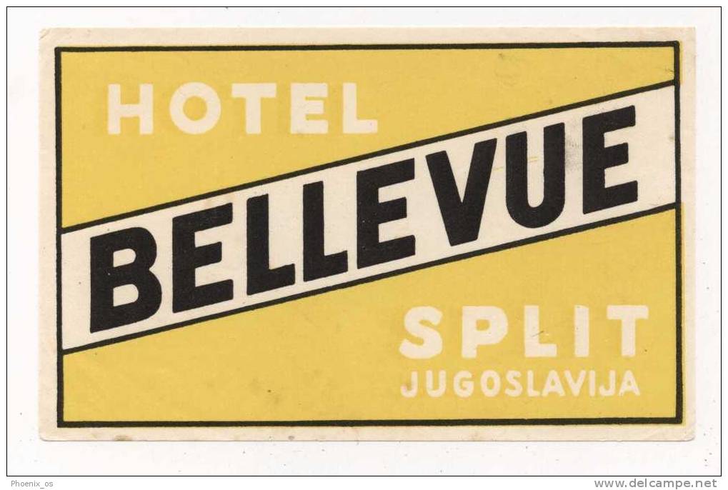 Ex YUGOSLAVIA / CROATIA - Split, Vignette, Hotel BELLEVUE (2) - Etiquetas De Hotel