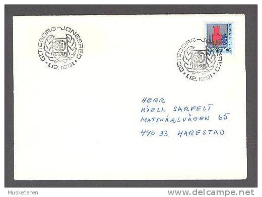 Sweden GÖTEBORG-JONSERED 125 Years 1981 Special Cancel Cover To Harestad Privatpost Stamp - Storia Postale